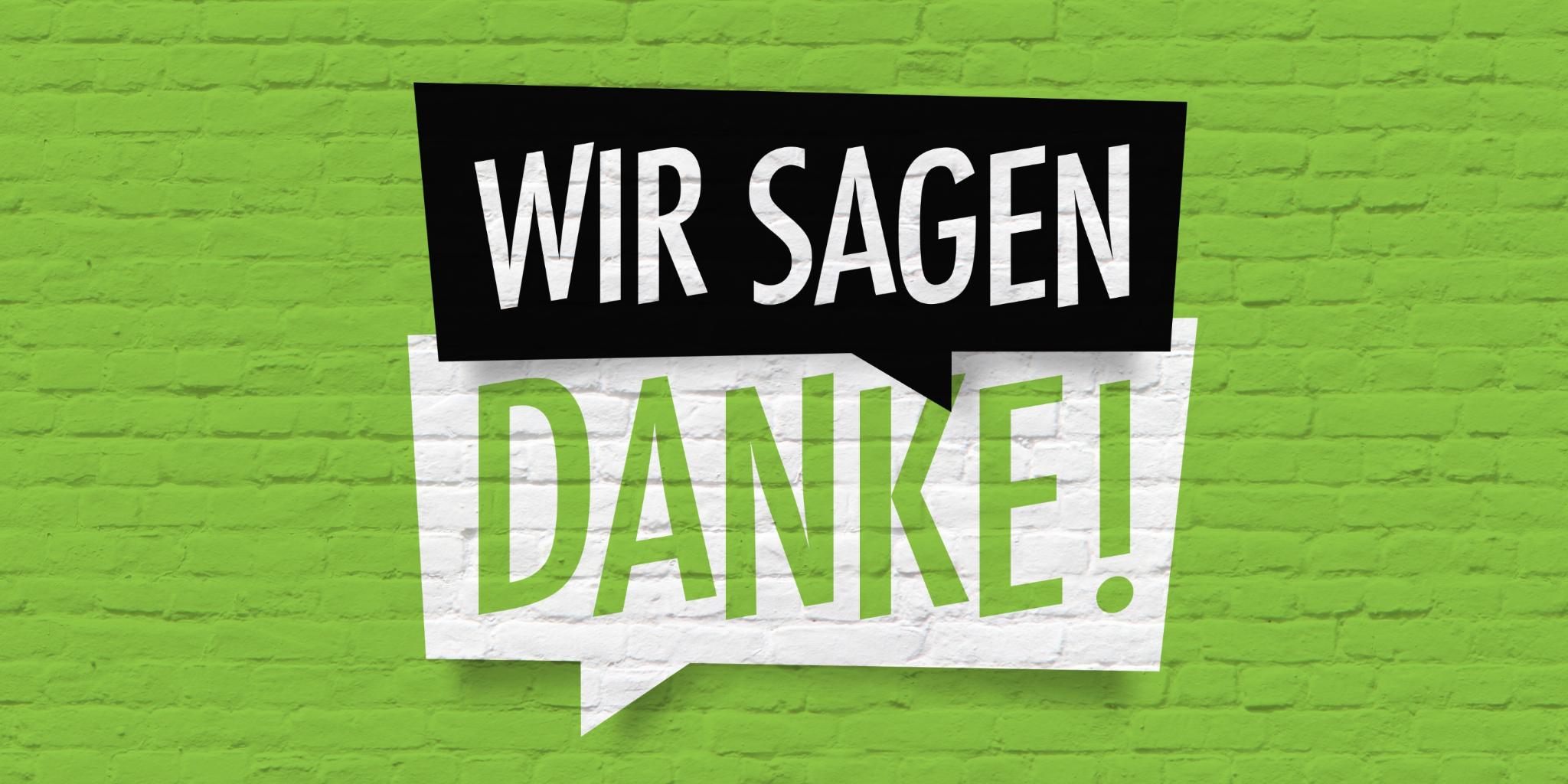 Wir sagen DANKE! (c) Adobe Stock/Brad Pict Wir sagen DANKE!